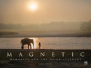 Magnetic : Humanity and the Asian elephant-9781915951557