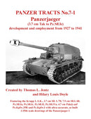 Panzer Tracts No.7-1: Panzerjager (3.7cm Tak to Pz.Sfl.Ic)-9781915969125