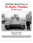 Panzer Tracts No.5-2: Pz.Kpfw. Panther Ausfuhrung A-9781915969323