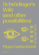 Schrodinger's Wife (and Other Possibilities)-9781915983183