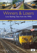 Winners & Losers: Loco Bashing Tales from the 1990s-9781915984036