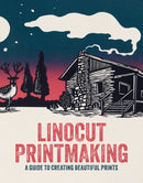 Linocut Printmaking : A guide to creating beautiful prints-9781915992208