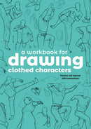 A Workbook for Drawing Clothed Characters : Practise and improve with tomfoxdraws-9781915992369