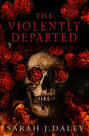 The Violently Departed-9781915998255