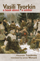 Vasili Tyorkin : A Book about a Soldier-9781916012103