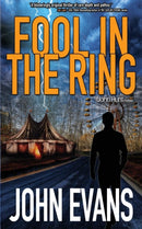 Fool In The Ring : A John Hunt Novel-9781916041820