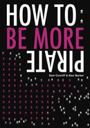 How To: Be More Pirate-9781916052345