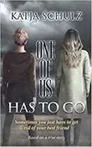 One Of Us Has To Go-9781916124431