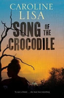 Song of the Crocodile-9781916182769