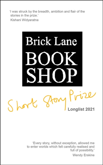 Brick Lane Bookshop Short Story Prize Longlist 2021-9781916208223