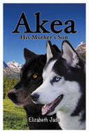 Akea - His Mother's Son-9781916228597