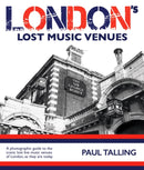 London''s Lost Music Venues
