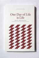 One Day of Life is Life-9781916293953
