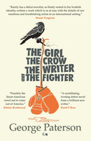 The Girl, The Crow, The Writer And The Fighter-9781916311220