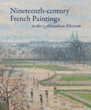 Nineteenth-century French Paintings in the Ashmolean Museum-9781916347427