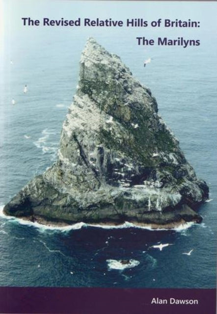 The Revised Relative Hills of Britain: The Marilyns