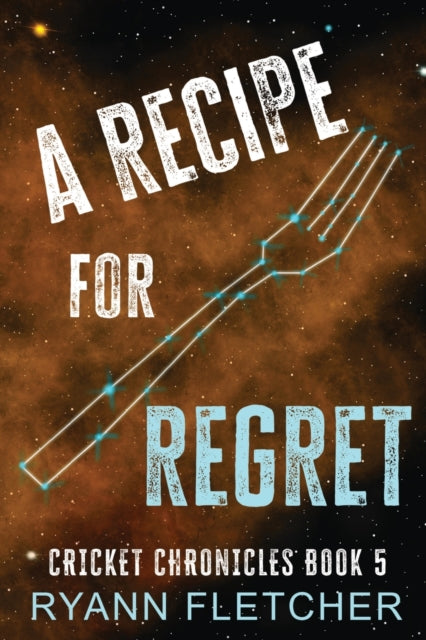 A Recipe for Regret-9781916375086