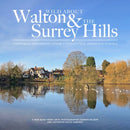 Wild about Walton & The Surrey Hills-9781916485815