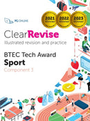 ClearRevise BTEC Level 1/2 Tech Award Sport: Component 3-9781916518087