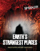 Earth's Strangest Places : Investigating History's Mysteries-9781916526334