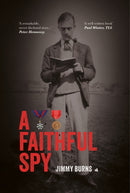 A Faithful Spy-9781916556164
