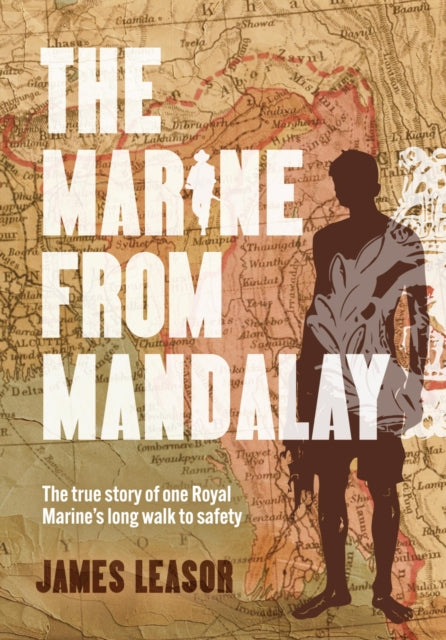 The Marine from Mandalay