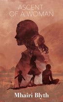 Ascent of a Woman-9781916556652
