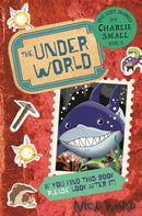 The Lost Diary of Charlie Small Volume 5 : The Underworld-9781916558052