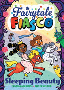 Fairytale Fiasco: Sleeping Beauty