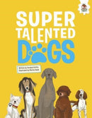 DOGS: Super Talented Dogs-9781916598744