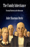 The Family Inheritance : Parental Patterns in the Horoscope-9781916625211