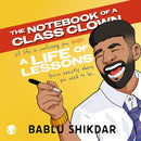 The Notebook of a Class Clown