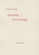Farewell, Fou Ts'ong
