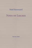 Notes on Lascaux-9781916658134