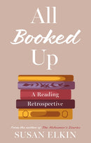 All Booked Up : A Reading Retrospective-9781916668416