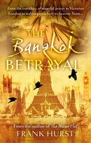 The Bangkok Betrayal-9781916668867