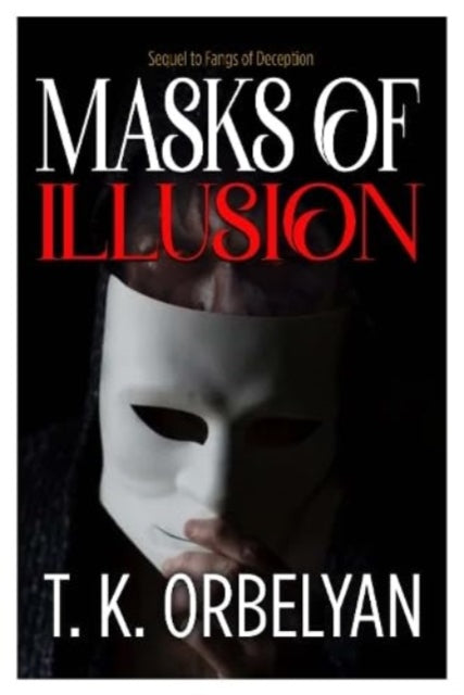 Masks of Illusion-9781916732179