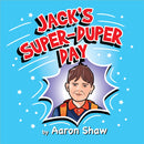 Jack's Super-Duper Day-9781916732605