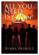 All You Need Is Love