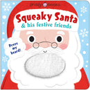 Squeaky Santa & his festive friends : Press the beard!-9781916745216