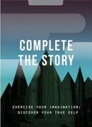 Complete the Story : Exercise your imagination; discover your true self-9781916753396