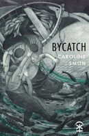 Bycatch-9781916760288