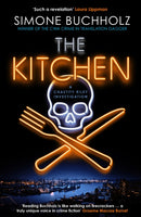 The Kitchen : The wildly original, breathtakingly dark new Chastity Riley thriller Volume 2-9781916788077