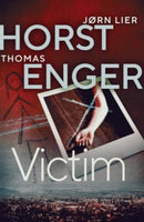 Victim : The HEART-STOPPING new instalment in the No. 1 bestselling Blix & Ramm series Volume 5-9781916788343