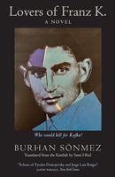 Lovers of Franz K.-9781916788725