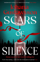 Scars of Silence : This year's most shocking, chilling mystery, by the bestselling author of Yule Island Volume 2-9781916788923