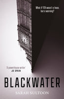 Blackwater : The atmospheric, heart-pounding thriller that everyone is talking about.-9781916788985