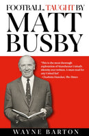 Football, Taught By Matt Busby-9781916811249