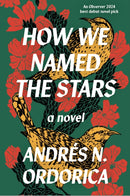 How We Named the Stars-9781916812079