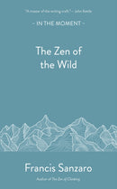 The Zen of the Wild-9781916812345